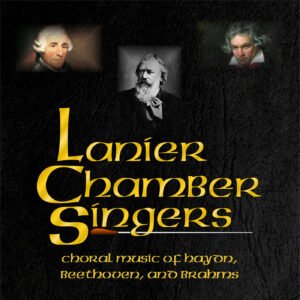 Choral Music of Haydn, Beethoven, and Brahms