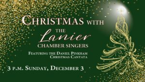 Christmas with The Lanier Chamber Singers